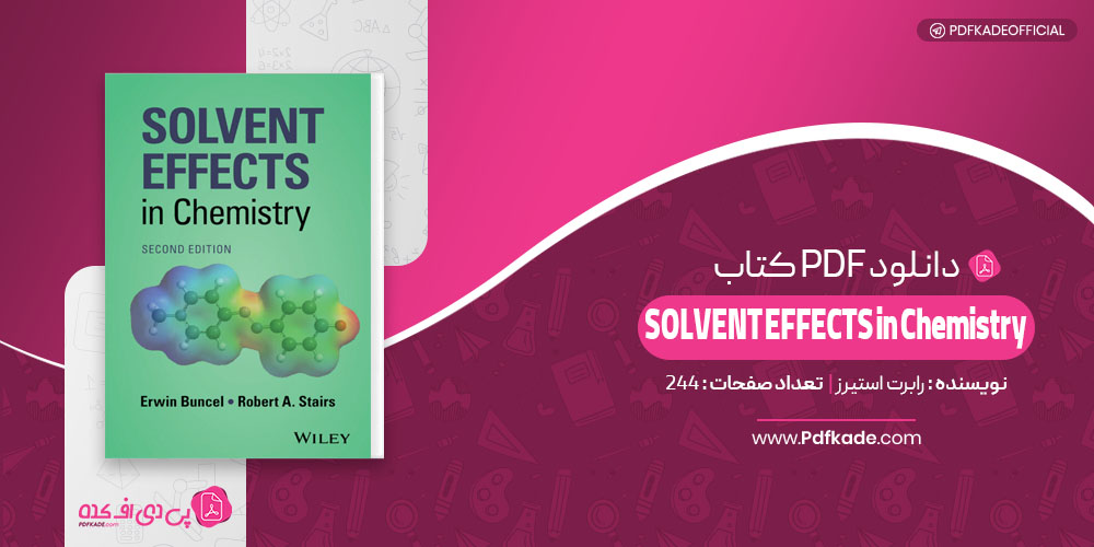 solvent effects in chemistry رابرت استیرز